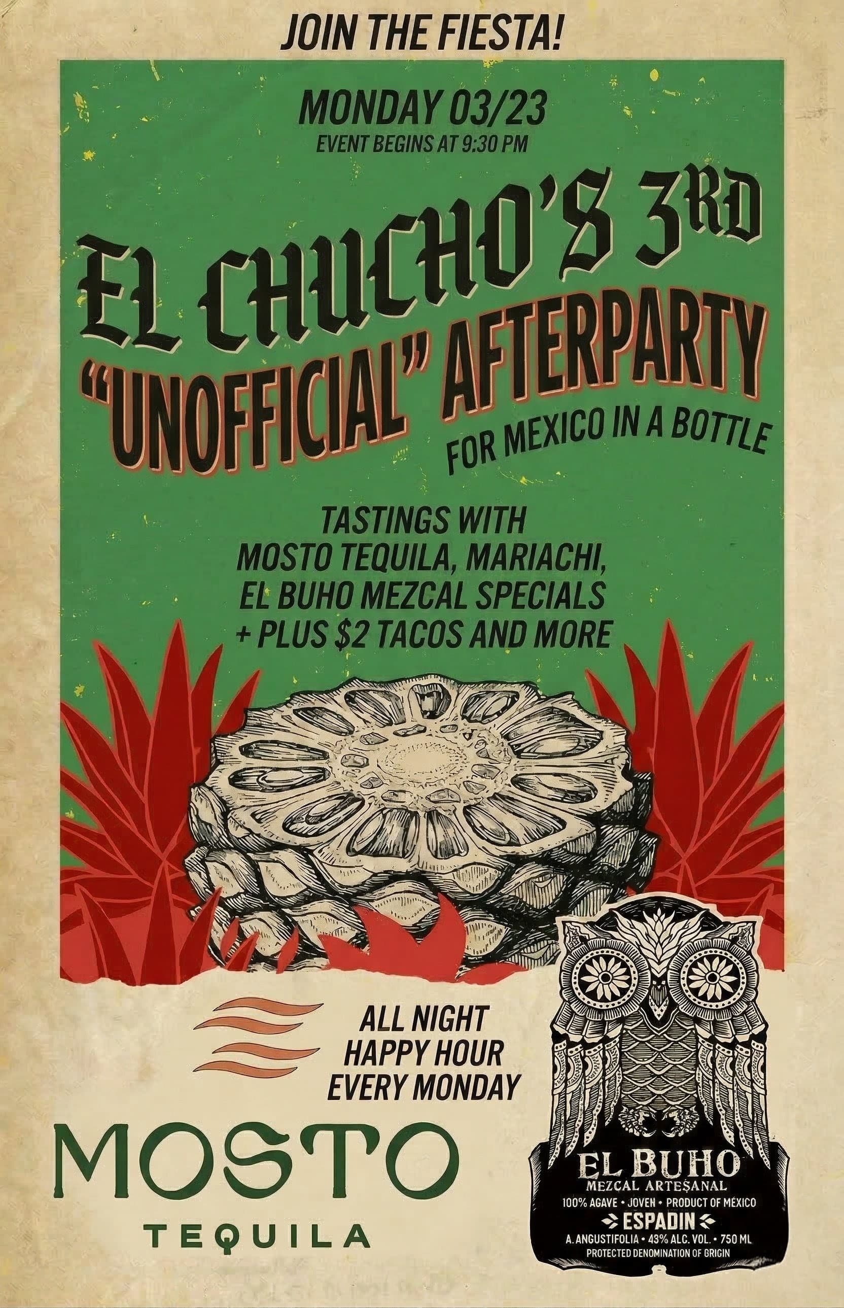 El Chucho's 3rd Unofficial Afterparty for Mexico in a Bottle — Monday 03/23 at 9:30 PM
