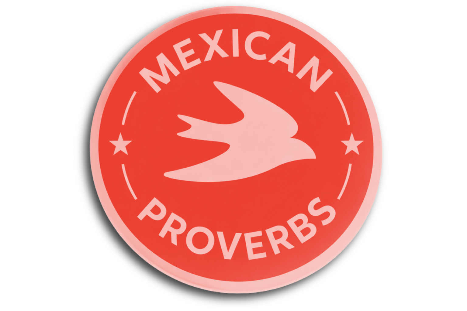 Mexican Proverbs